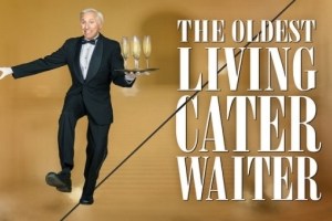 The Oldest Living Cater Waiter