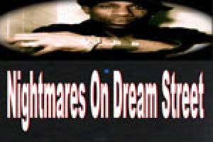 The Poet And The Rapper: Nightmares On Dream Street