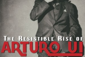 The Resistible Rise of Arturo Ui