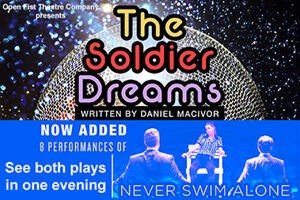 The Soldier Dreams & Never Swim Alone