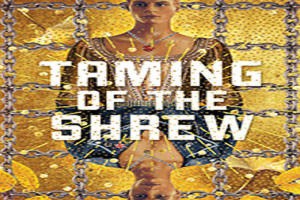 The Taming of the Shrew