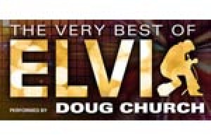 The Very Best of Elvis – performed by Doug Church