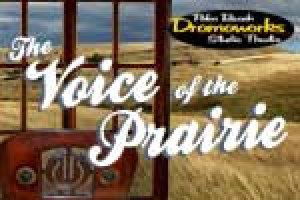 The Voice of the Prairie