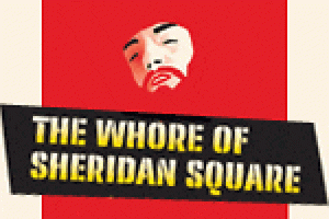 The Whore of Sheridan Square