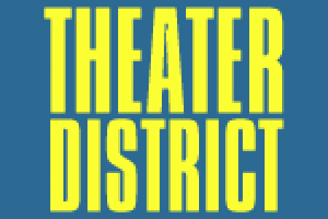 Theater District