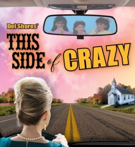 This Side of Crazy