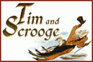 Tim and Scrooge