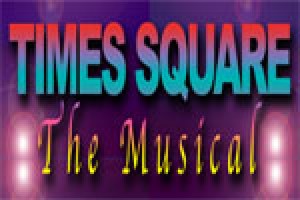 Times Square the Musical