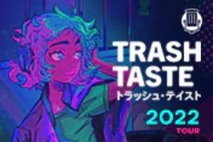 Trash Taste