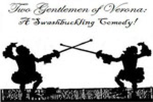 Two Gentlemen of Verona: A Swashbuckling Comedy!