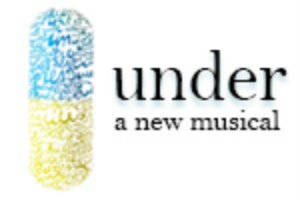 Under: A New Musical