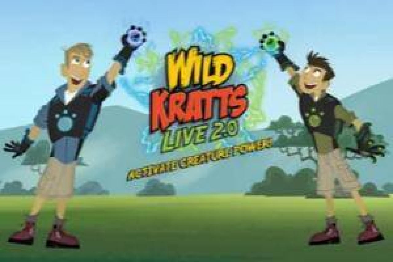 Wild Kratts Live! on New York City Get Tickets Now! Theatermania