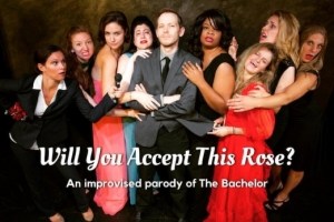 Will You Accept This Rose, an Improvised Parody of The Bachelor