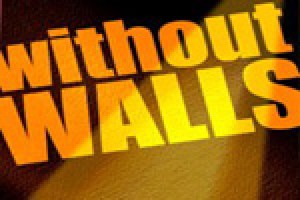 Without Walls