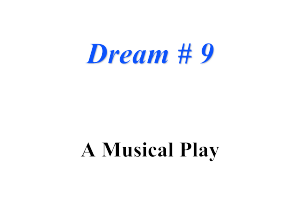 Dream # 9