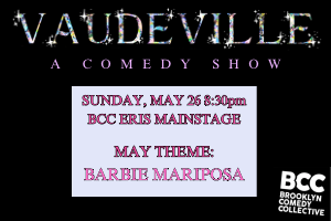 Vaudeville: Mariposa