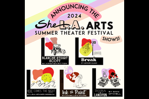 SheLA Summer Theater Festival