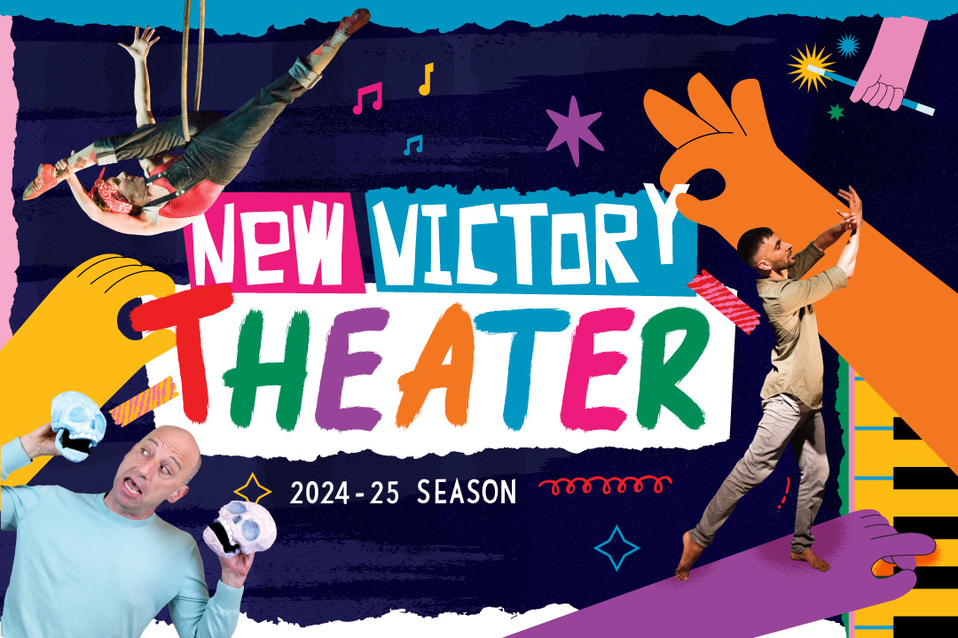 New Victory Theater 2024-25 season