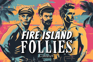 Event Logo: mrdave99us vector logo Fire Island Follies Gay Sailors Tom Of F 9dd986f5 9540 4f62 b6b6 9c0ec0f958a0 1