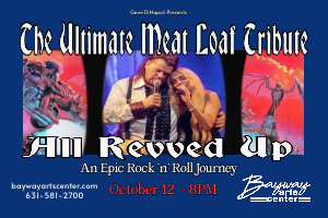 All Revved Up, The Ultimate Meat Loaf Tribute