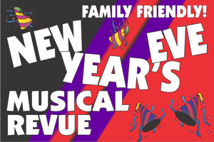 54th Annual Santa Monica Playhouse New Year’s Eve Musical Revue – “BEST New Year’s events in LA!”