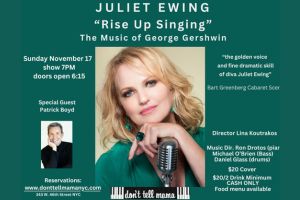 Juliet Ewing: Rise Up Singing – The Music of George Gershwin