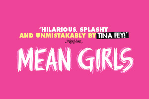 Event Logo: Mean Girls 300x200