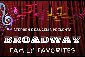 Broadway Family Favorites