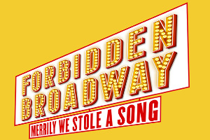 Forbidden Broadway: Merrily We Stole a Song