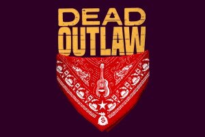 Dead Outlaw