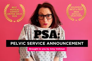 Amy Veltman’s PSA – Pelvic Service Announcement