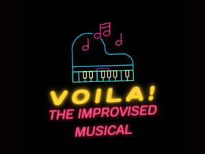 Voila! The Improvised Musical