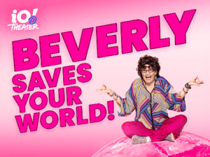 Beverly Saves Your World!