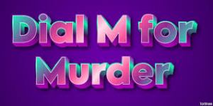 Dial M for Murder