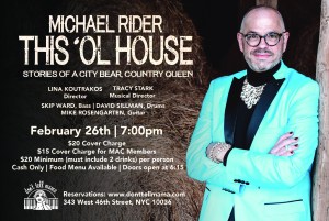 MICHAEL RIDER: This ‘Ol House: Stories of a City Bear, Country Queen