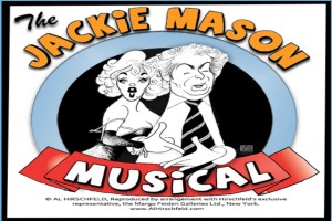 The Jackie Mason Musical Comes to Westchester