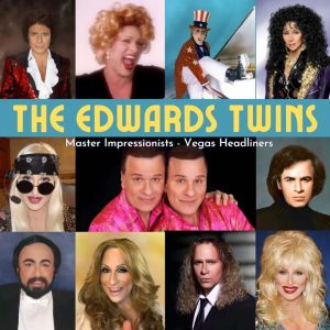 The Edwards Twins – Master Impersonators