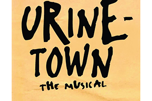 PARAMOUNT PLAYERS PRESENT: URINETOWN