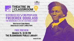 Discovering Frederick Douglass: The Remarkable Life of a National Leader