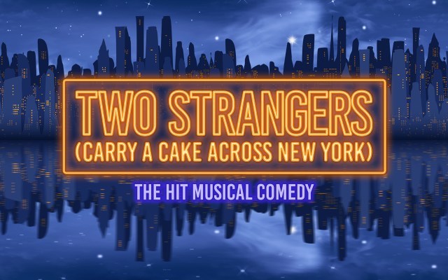 Two Strangers (Carry a Cake Across New York)