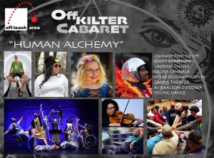 Off-Kilter Cabaret: Human Alchemy