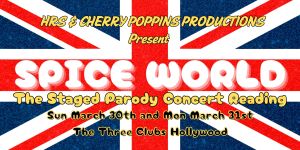 Spice World: The Staged Parody Concert Reading!