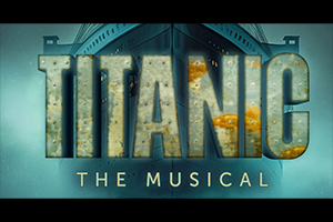 Titanic The Musical